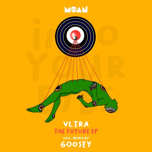 VLTRA - The Future (Goosey Remix)