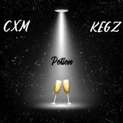 CXM x KEGZ - Potion