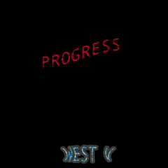 West V ~ Progress