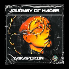 Premiere: Yakafokon - Journey Of Hades