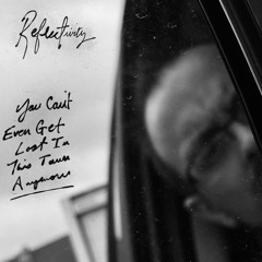 You Can't Even Get Lost In This Town Anymore