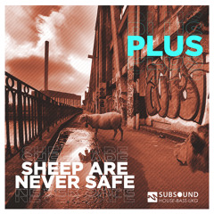 Plus - Sheep Are Never Safe