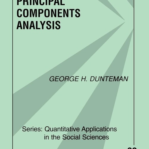 PDF/READ❤  Principal Components Analysis (Quantitative Applications in the Socia