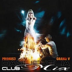 [FREE DL] Promis3, Grand V - Danijehelia (Club Mix)