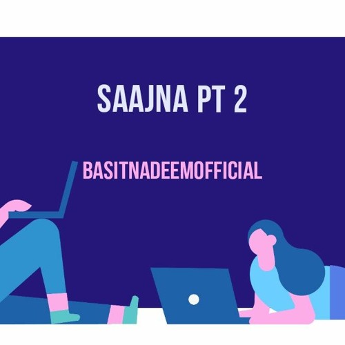 Saajna | Part 2 | Cover by Basit Nadeem