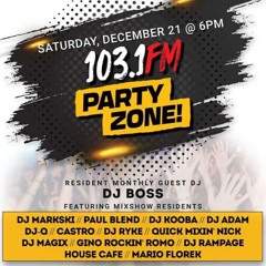 1031FM PartyZone Dec 2024 Guest Mix