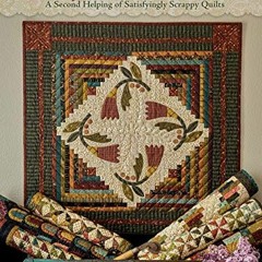 DOWNLOAD EPUB 📖 Simple Whatnots II: A Second Helping of Satisfyingly Scrappy Quilts