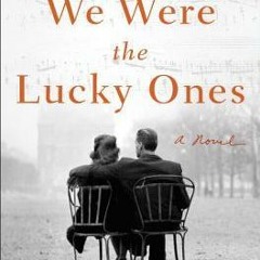 [Read] Online We Were the Lucky Ones BY : Georgia Hunter