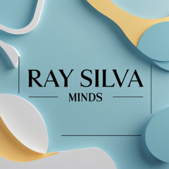 Ray Silva-Minds (Original Mix) (MT)-2025