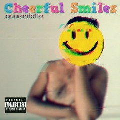 Cheerful Smiles