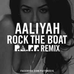 Rock the Boat (P.A.F.F. Remix) (sc reupload)