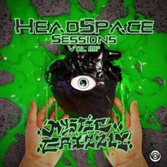 HeadSpace Sessions Vol 007 : Ft - Mystic Grizzly
