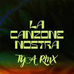 MACE, BLANCO, Salmo - LA CANZONE NOSTRA (TYA REMIX)