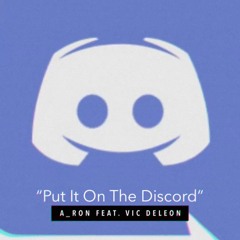 Put It On The Discord-(Dirty)