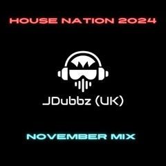 HouseNation2024 November Mix