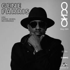Gene Farris - Exclusive Set for OCHO by Gray Area [5/22]