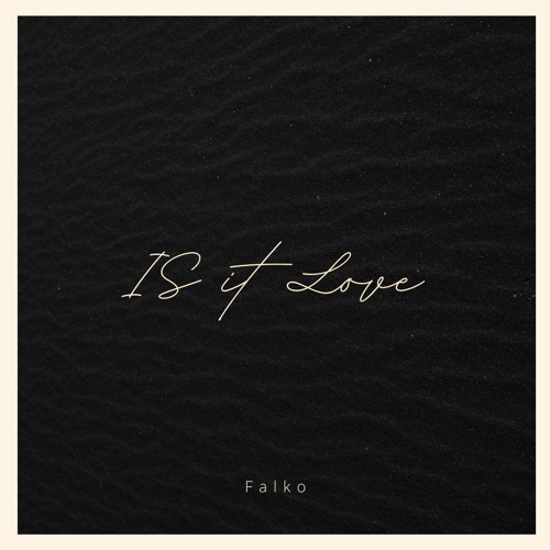 Falko - Is It Love
