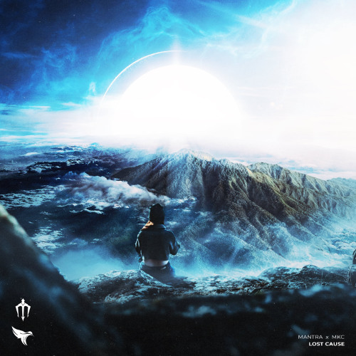 Mantra & MKC - Lost Cause