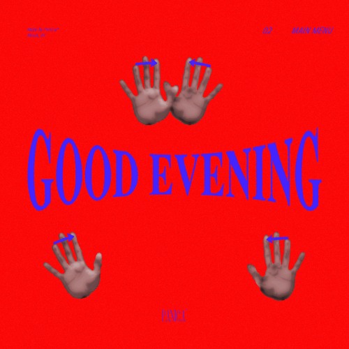 Main Menu - Good Evening (Panica*)