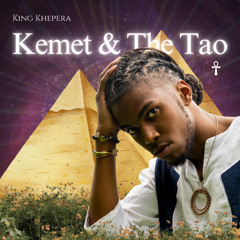 Kemet & The Tao