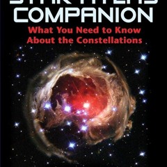 ✔Audiobook⚡️ The Star Atlas Companion: What you need to know about the Constellations (Springer