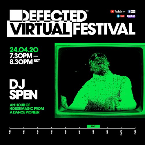 Defected Virtual Festival 4.0 - DJ Spen