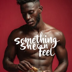 SOMETHING SHE CAN FEEL.wav