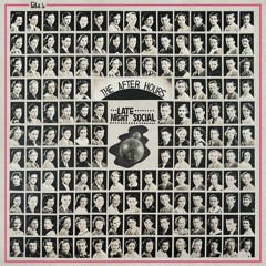 The After Hours - Late Night Social LP