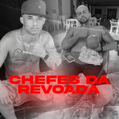 MC SACI - CHEFES DA REVOADA - DJ EVERTON MARTINS