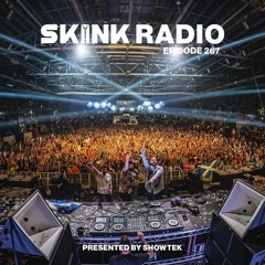 SKINK Radio 267 Presented By Showtek
