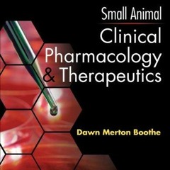 PDF KINDLE DOWNLOAD Small Animal Clinical Pharmacology and Therapeutics android