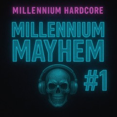 Millennium Mayhem #1 [NL Hardcore] | by Voidstorm