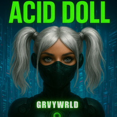 ACID DOLL
