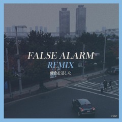 False Alarm Remix
