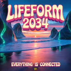 Lifeform 2034 - Everything is Connected