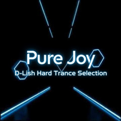 Pure Joy - Hard Trance Selection