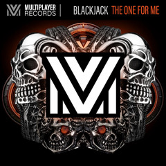 Blackjack - The One For Me (MULTIPLAYER RECORDS)