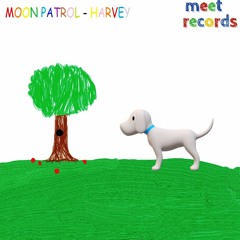 Moonpatrol - Harvey [Radio Mix]