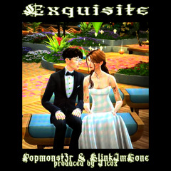EXQUISITE ft. blinkimgone (ticox) #IMFEELINGLUCKY