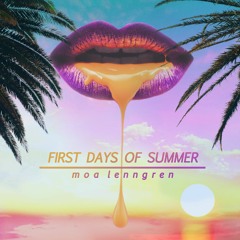 First Days Of Summer