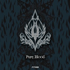 Pure Blood ( Clip)