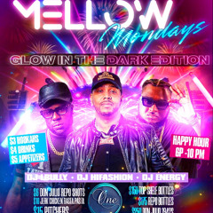 Mellow Mondays Ft Dj Hi Fashion At One Bar & Lounge 11.10.25