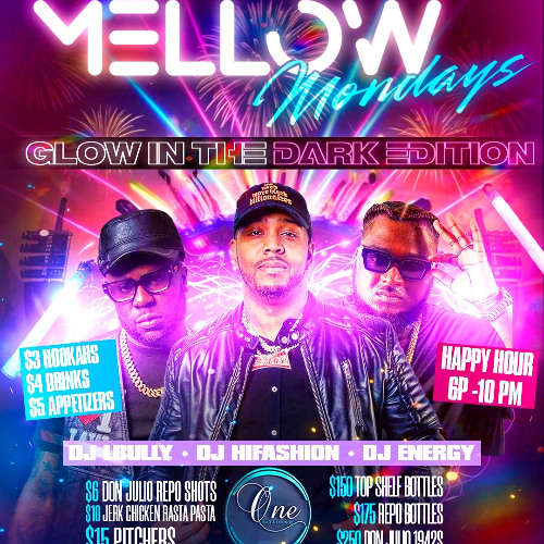 Mellow Mondays Ft Dj Hi Fashion At One Bar & Lounge 11.10.25