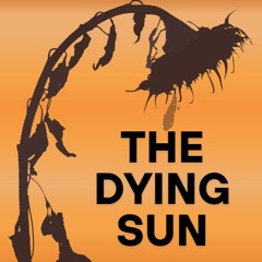 The Dying Sun (Orchestra Version)