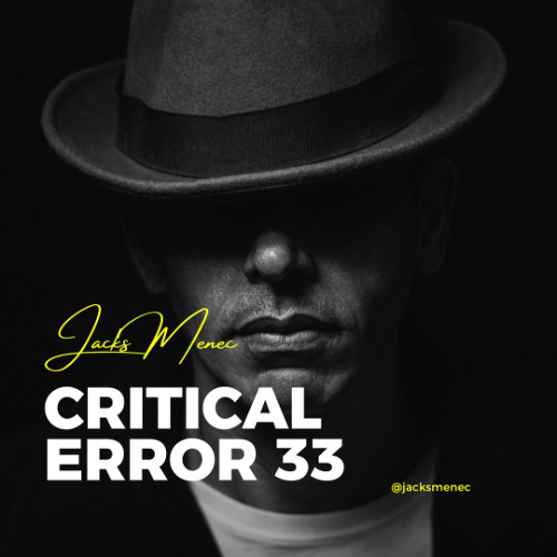 JACKS MENEC - DJ SET CRITICAL ERROR EPISODE 033