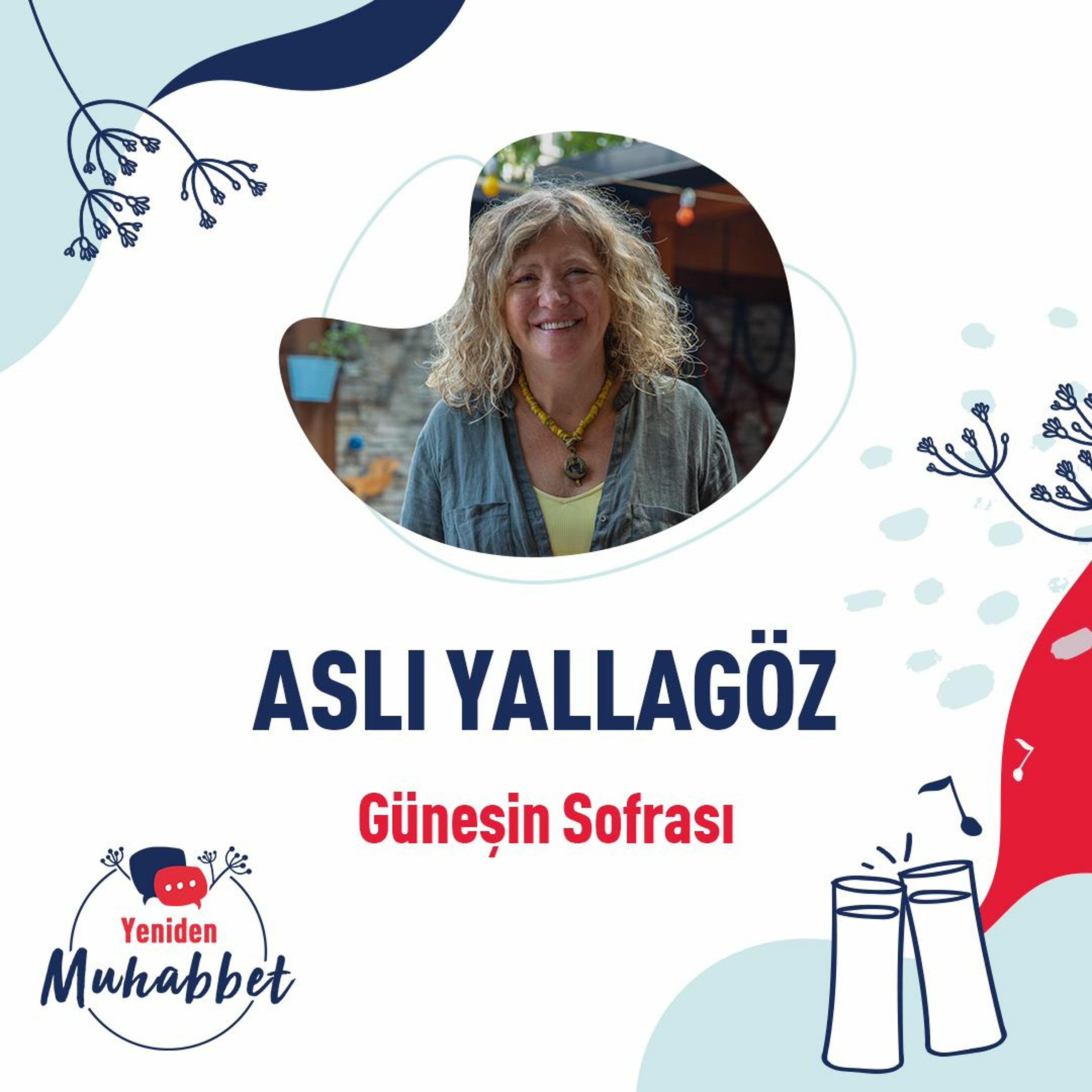 Güneşin Sofrası - Aslı Yallagöz