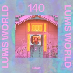Novelcast 140: Lums World
