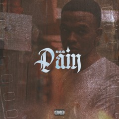 RA$ - Pain (Produced By RA$)