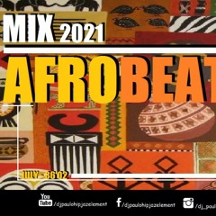 Dj Paulo - Afrobeats Time (July - 36'32)