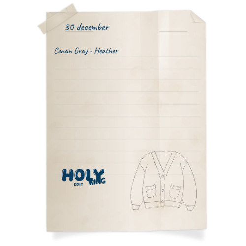 Conan Gray - Heather (Holyking BKB Edit)